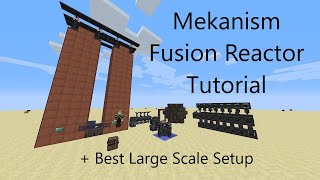 Mekanism Fusion Reactor Tutorial [upl. by Boyden]