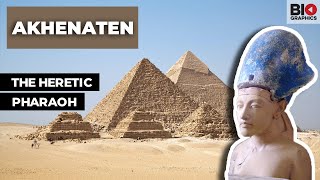 Akhenaten The Heretic Pharaoh [upl. by Hasseman111]