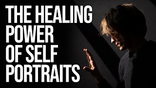 The Healing Power of Self Portraits [upl. by Hsirap]