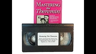 Mastering the Theremin 1995 [upl. by Beale573]