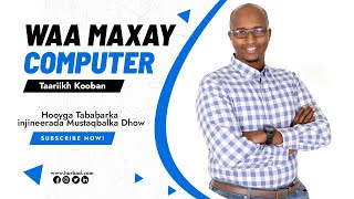 Afsomali  Waa Maxay  Computer [upl. by Odraner]