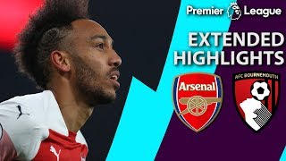 Arsenal v Bournemouth  PREMIER LEAGUE EXTENDED HIGHLIGHTS  22719  NBC Sports [upl. by Brunk935]