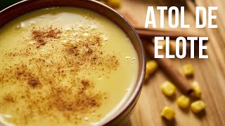 Easy Atol de Elote [upl. by Izawa]