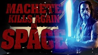 MACHETE KILLS AGAIN IN SPACE In The Works  AMC Movie News [upl. by Knah]