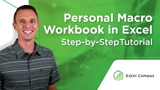 How to Create a Personal Macro Workbook in Excel and Why You Need It Part 1 of 4 [upl. by Airdnalahs]