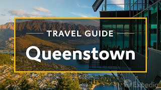 Queenstown Vacation Travel Guide  Expedia [upl. by Nnayrrehs895]