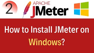 JMeter Tutorial 2 How to install JMeter on Windows [upl. by Novoj]