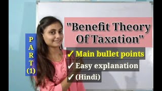 Benefit Theory of Taxation Part1  Economics [upl. by Monroe]