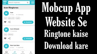 Mobcup App Or Website Se Ringtone kaise Download kare  How to Download mobcup Ringtone [upl. by Raimundo]