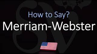 How to Pronounce Merriam Webster CORRECTLY [upl. by Sidoeht]