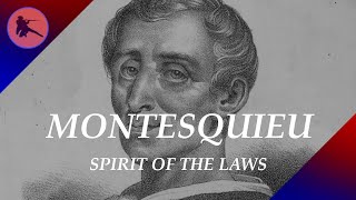 Montesquieu’s Spirit of the Laws [upl. by Louis334]