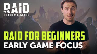 Raid Shadow Legends  RAID For Beginners  Early Game Focus [upl. by Eltsryk]