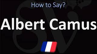 How to Pronounce Albert Camus  French amp English Pronunciation [upl. by Nannarb]