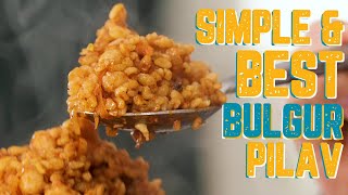 Bulgur Pilavı Bulgur Pilaf Recipe A Must Try Turkish SUPERFOOD is SO Simple and Delish [upl. by Hadwyn]