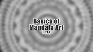 Mandala Art Basics for Beginners  Basics of Mandala Art [upl. by Upali]