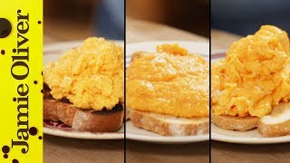 How To Make Perfect Scrambled Eggs  3 ways  Jamie Oliver [upl. by Parry161]