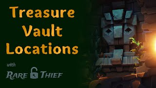 Sea of Thieves Treasure Vault Locations [upl. by Ahsil782]