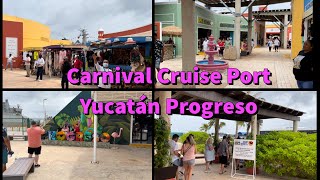 Carnival Cruise Port Progresso Yucatán [upl. by Enier]