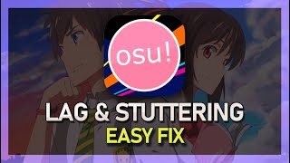 OSU  How To Fix Lag Spikes amp Stuttering [upl. by Elem619]