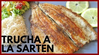 TRUCHA A LA SARTÉN  Cómo freir trucha en Sartén  Receta exquisita y saludable [upl. by Ivad]