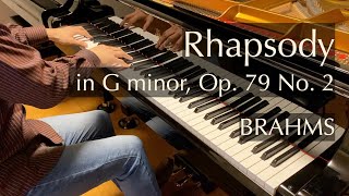 ラプソディ 第2番 ト短調 作品79−2（ブラームス）Brahms  Rhapsody in G minor Op 79 No 2  pianomaedaful [upl. by Annayd328]