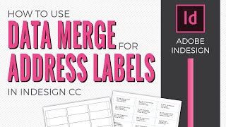 Data Merge for Envelope Labels in Adobe InDesign [upl. by Ahsirt]