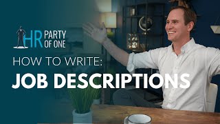 How to Write the Best Job Descriptions—and Hire Great Candidates [upl. by Enihpled]