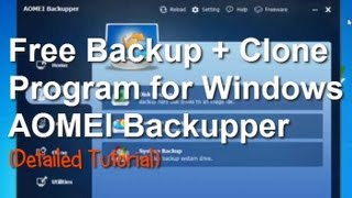 Free Backup Software AOMEI Backupper full version [upl. by Yarahs]