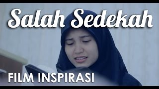 Salah Sedekah  Film Pendek Inspirasi  DAQU MOVIE [upl. by Dodge134]