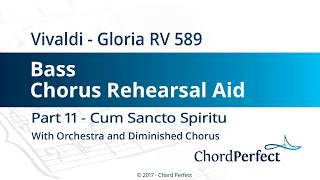 Vivaldis Gloria Part 11  Cum Sancto Spiritu  Bass Chorus Rehearsal Aid [upl. by Notle]