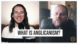 An Introduction to Anglicanism w Fr Thomas McKenzie [upl. by Ahsaercal]