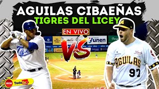 🔴ENVIVO Aguilas Cibaeñas VS Tigres del Licey 2023 RD [upl. by Yllrebmik]