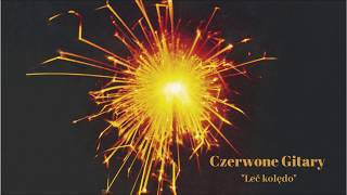 Czerwone Gitary  Leć kolędo Official Audio [upl. by Hanikas]