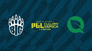 BIG vs FlyQuest  PGL ClujNapoca 2025 [upl. by Embry]