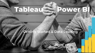 Tableau Vs Power BI Chapter 1  Getting Started amp Data Loading [upl. by Edyak]