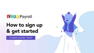 How to Sign Up and Get Started  India  Zoho Payroll [upl. by Mcdade]