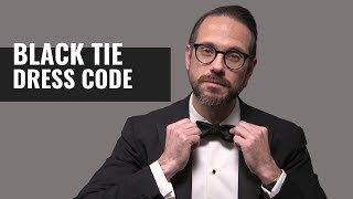 10 Black Tie Rules To ALWAYS Follow  Black Tie Event Dress Code Guide [upl. by Lambert39]