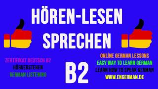 German Listening B2  Hörverstehen B2  2 [upl. by Simmonds]