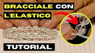 TUTORIAL Come infilare un Bracciale con Lelastico [upl. by Moule]