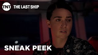 The Last Ship Courage  Season 5 Ep 9 SNEAK PEEK  TNT [upl. by Ecnadnac]