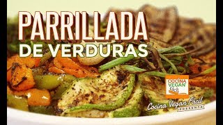 Parrillada de verduras  Cocina Vegan Fácil [upl. by Richie]