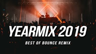 HBz  YEARMIX 2019 Best of HBz Bounce Remix [upl. by Coussoule]