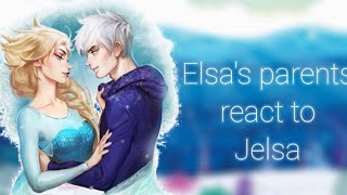 Elsas Family Reacts To Elsa and Jack Frost AmveditsJelsa [upl. by Manfred]