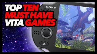 Top Ten Must Have PS Vita Games [upl. by Airamana]