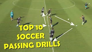 Top 10 Soccer Passing Drills [upl. by Nuahsyd]