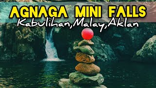 AGNAGA MINIFALLS amp COLDSPRING KabulihanMalayAklan [upl. by Nesiaj]