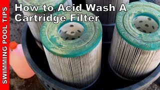 How To Acid Wash A Cartridge Filter [upl. by Fachini]