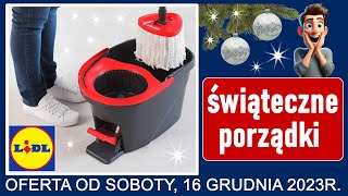 LIDL  Nowa Oferta od Soboty 16122023  Świąteczne Porządki [upl. by Idnib]