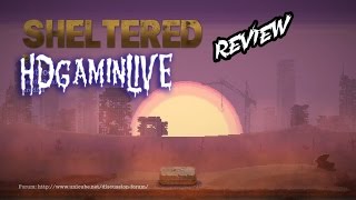 Sheltered  PS4 Review [upl. by Atokad]