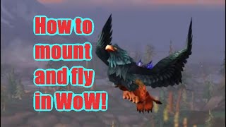 How to get mounts and fly in WoW [upl. by Akkimat]